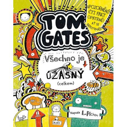 Tom Gates 3 - Všechno je úžasný (celkem)