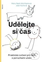 Udělejte si čas (Praktická cvičení pro děti s poruchami učení) - kniha z kategorie Speciální pedagogika