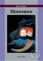Skoronoc - Martin Stejskal