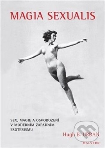 Magia Sexualis - Hugh B. Urban