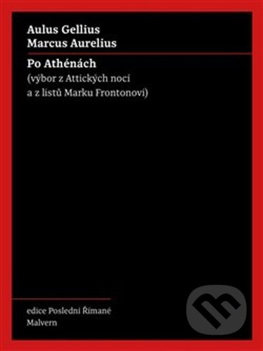Po Athénách - Aulus Gellius, Marcus Aurelius