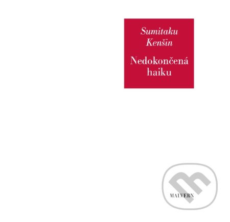Nedokončená haiku - Sumitaku Kenšin