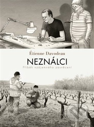Neználci - Étienne Davodeau