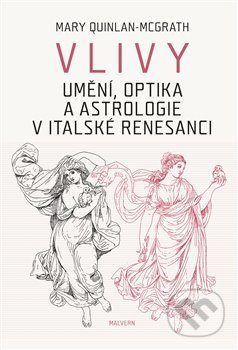 Vlivy - Mary Quinlan-Mc Grath