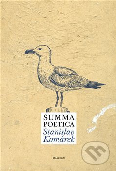 Summa poetica - Stanislav Komárek