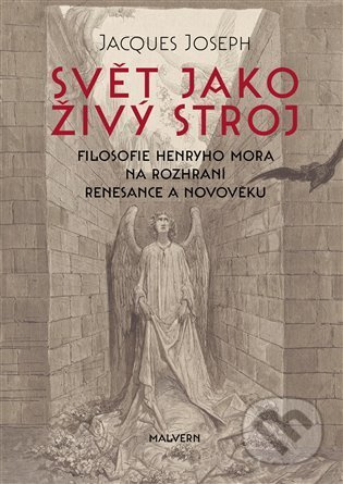 Svět jako živý stroj - Jacgues Joseph