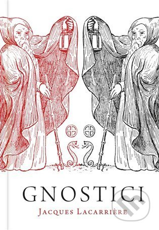 Gnostici - Jacques Lacarriere