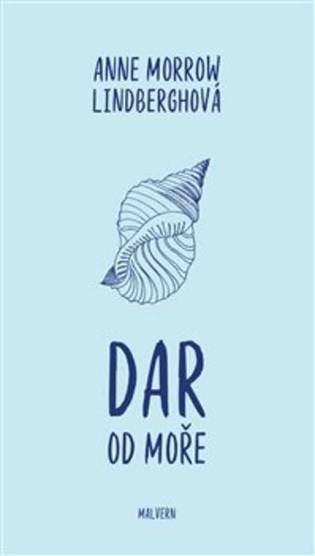 Dar od moře - Anne Morrow Lindberghová