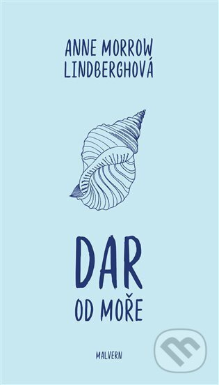 Dar od moře - Anne Morrow Lindberghová