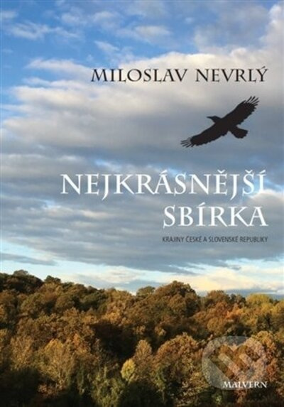 Nejkrásnější sbírka - Miloslav Nevrlý