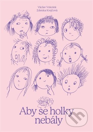 Aby se holky nebály - Václav Vokolek