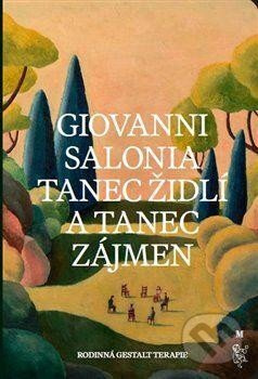 Tanec židlí a tanec zájmen - Giovanni Salonia