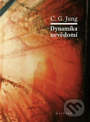 Dynamika nevědomí - Carl Gustav Jung