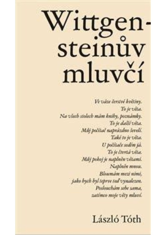 Wittgensteinův mluvčí - László Tóth