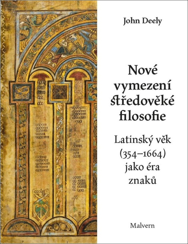 Nové vymezení středověké filosofie - John Deely