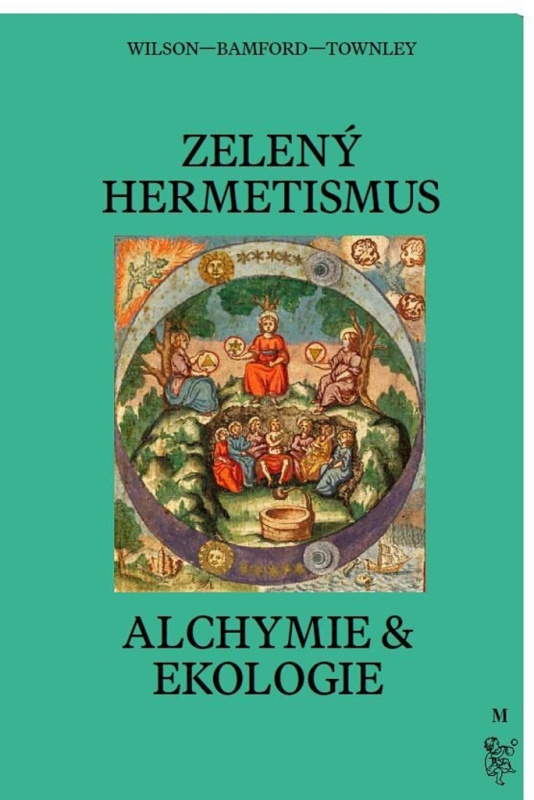 Zelený hermetismus - Christopher Bamford