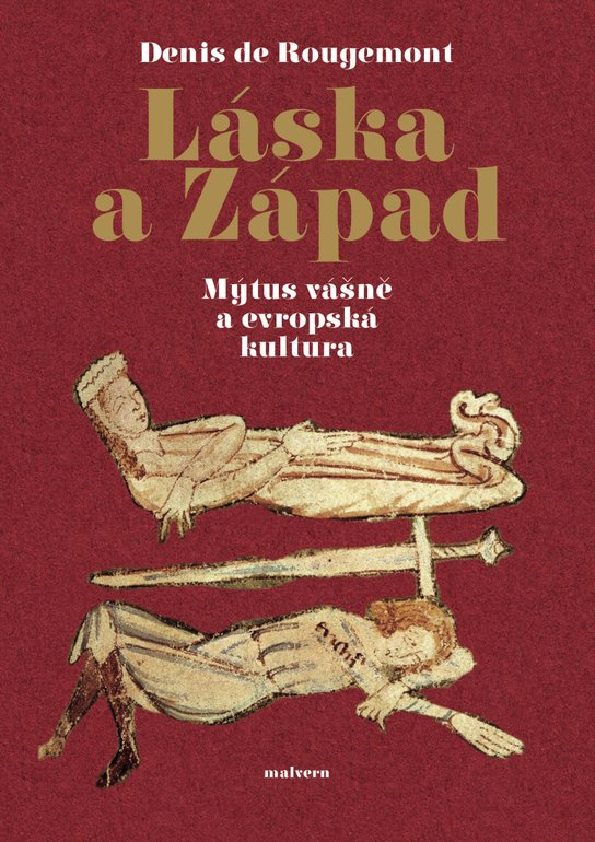 Láska a západ - Denis de Rougemont