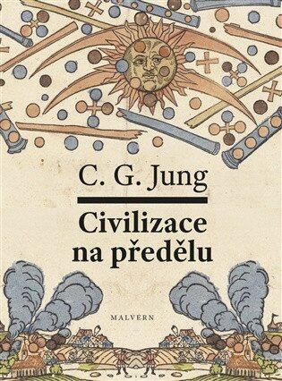 Civilizace na předělu - Carl Gustav Jung