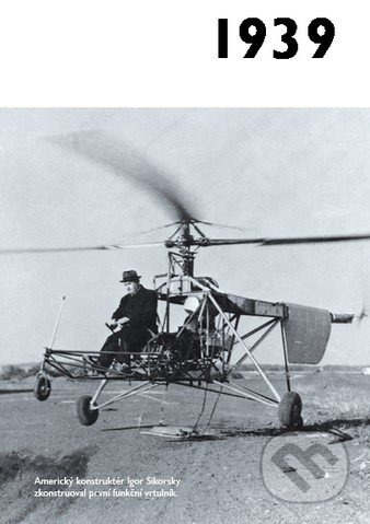 1939 – Jaké to tenkrát bylo aneb Co se stalo v roce, kdy jste se narodili