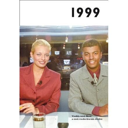 1999 – Jaké to tenkrát bylo aneb Co se stalo v roce, kdy jste se narodili