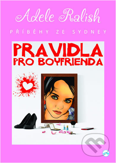 Pravidla pro Boyfrienda - Adele Ralish