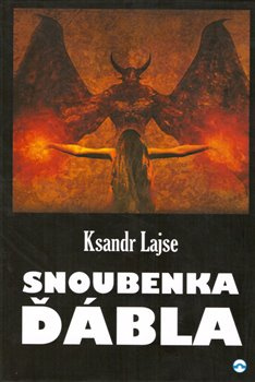 Snoubenka ďábla - Ksandr Lajse