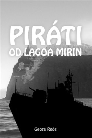 Piráti od Lagoa Mirin - Georg Rede