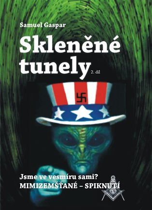 Skleněné tunely - Samuel Gaspar