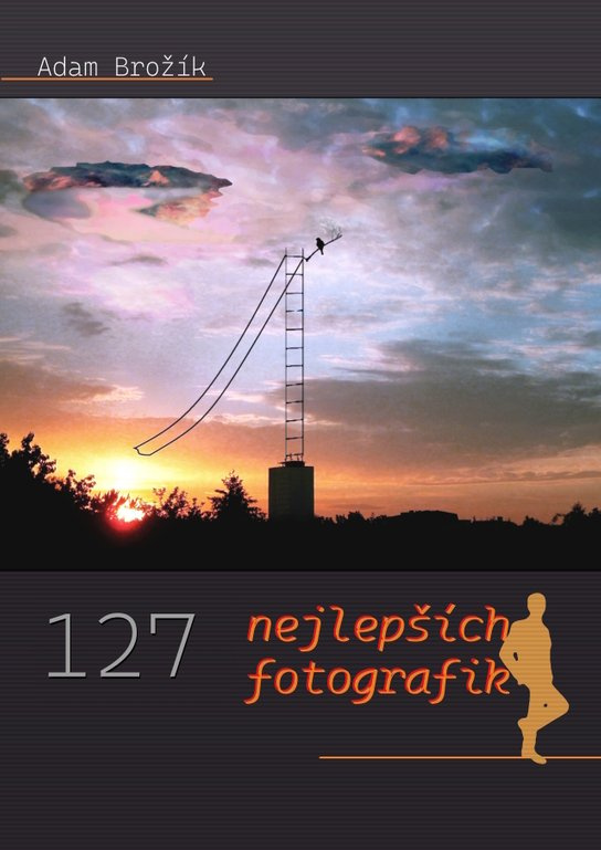 127 nejlepších fotografik -  Adam Brožík