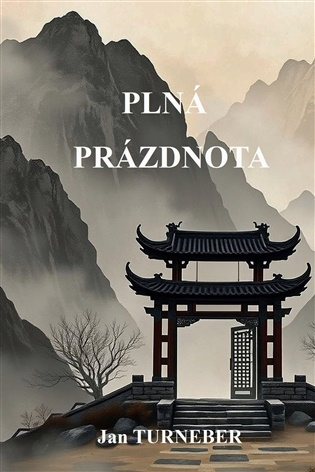Plná prázdnota -  Jan Turneber