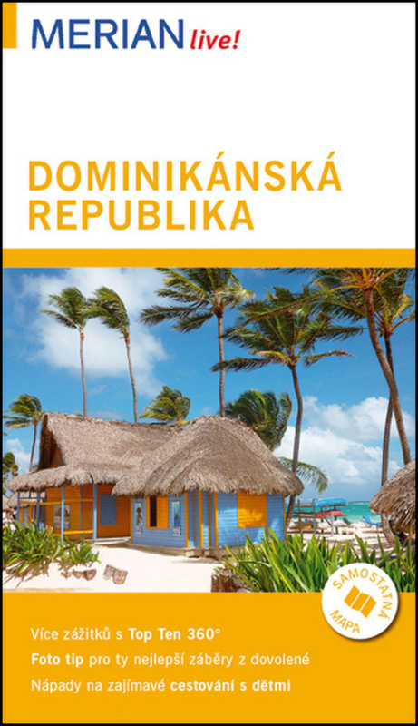 Dominikánská republika - Merian Live! - Hans-Ulrich Dillmann
