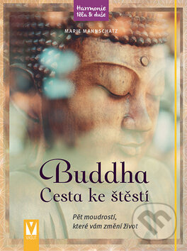 Buddha - Cesta ke štěstí
