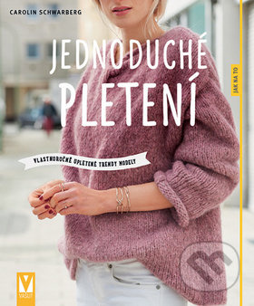 Jednoduché pletení - Carolin Schwarbergová