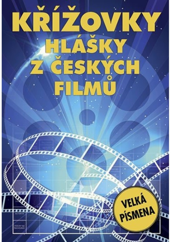 Křížovky - Hlášky z českých filmů - kol.