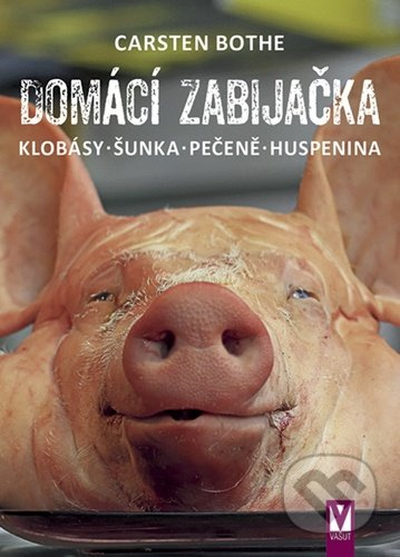 Domácí zabijačka - Carsten Bothe