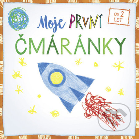 Moje první čmáránky - raketa
