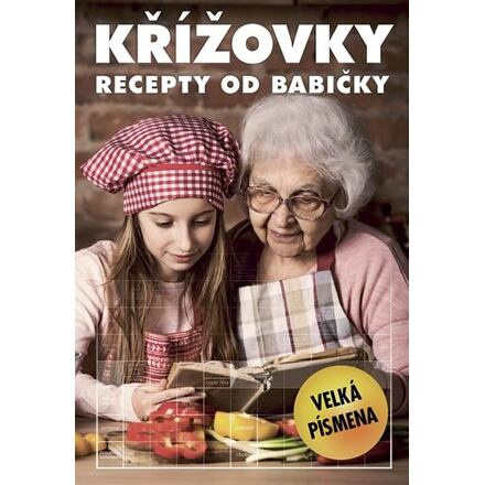 Křížovky - recepty od babičky