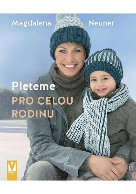 Pleteme pro celou rodinu - Magdalena Neuner