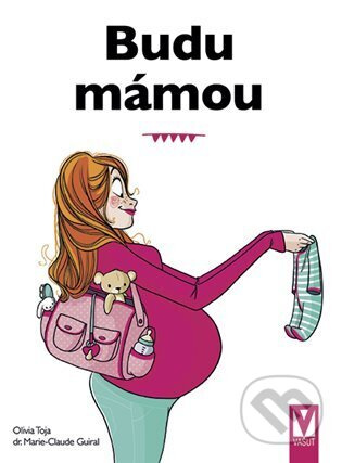 Budu mámou - Olivia Toja