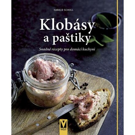 Klobásy a paštiky - Harald Scholl