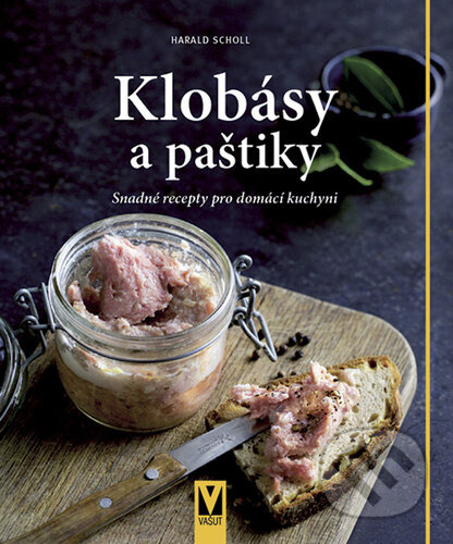 Klobásy a paštiky - Harald Scholl