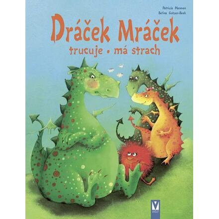 Dráček Mráček – trucuje, má strach - Patricia Mennen