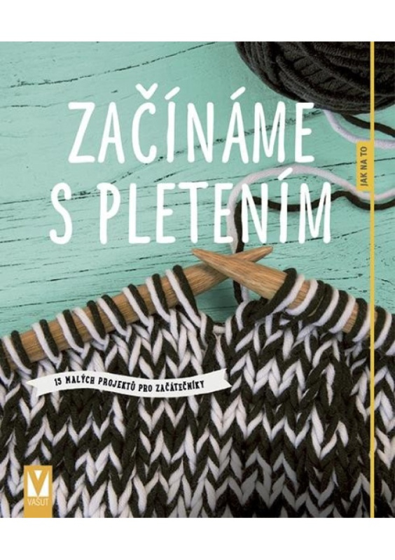 Začínáme s pletením - kol.