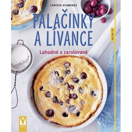 Palačinky a lívance - Christa Schemedes