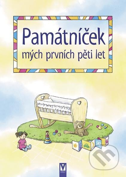 Památníček mých prvních pěti let