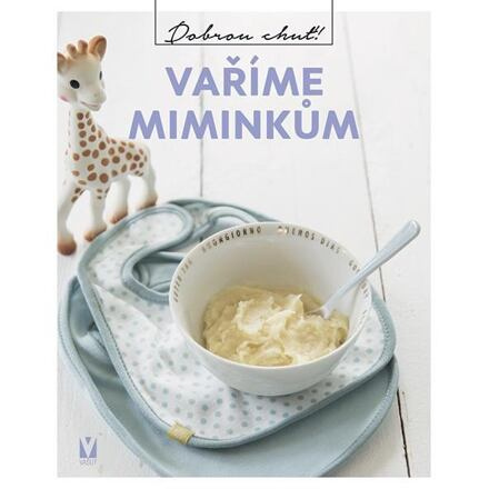 Vaříme miminkům - kol.