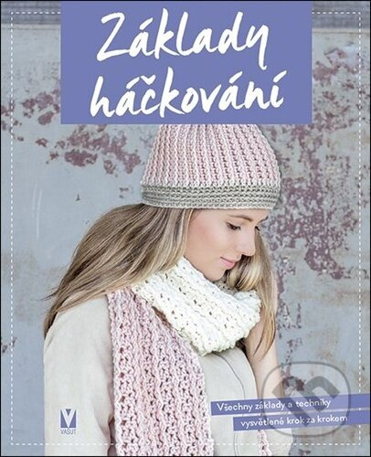 Základy háčkování - kniha z kategorie Ruční práce