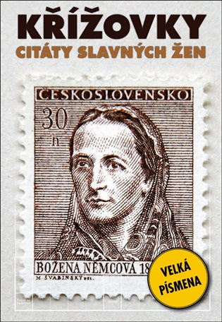 Křížovky Citáty slavných žen -