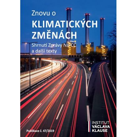Znovu o klimatických změnách - Václav Klaus