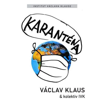 Karanténa - Václav Klaus